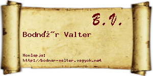 Bodnár Valter névjegykártya